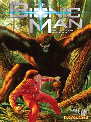 cover image of The Bionic Man (2011), Volume 2